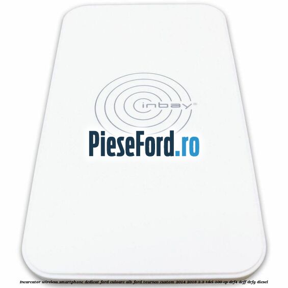 Incarcator wireless smartphone dedicat Ford culoare alb Ford Tourneo Custom 2014-2018 2.2 TDCi 100 cp DRF4, DRFF, DRFG diesel