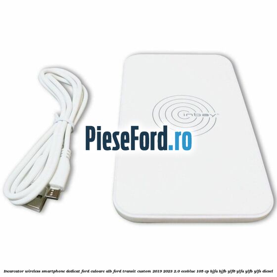 Incarcator wireless smartphone dedicat Ford culoare alb Ford Transit Custom 2019-2023 2.0 EcoBlue 105 cp BJFA, BJFB, YLF6, YLFA, YLFB, YLFS diesel
