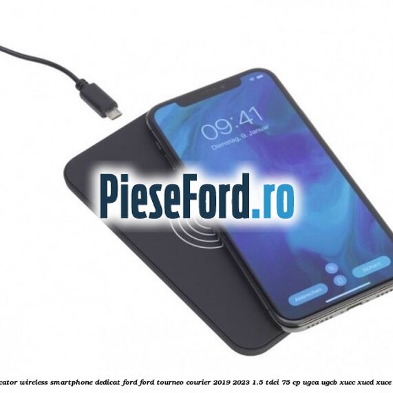 Incarcator wireless smartphone dedicat Ford Ford Tourneo Courier 2019-2023 1.5 TDCi 75 cp Incarcator wireless smartphone dedicat Ford Ford Tourneo Courier 2019-2023 1.5 TDCi 75 cp UGCA, UGCB, XUCC, XUCD, XUCE, diesel