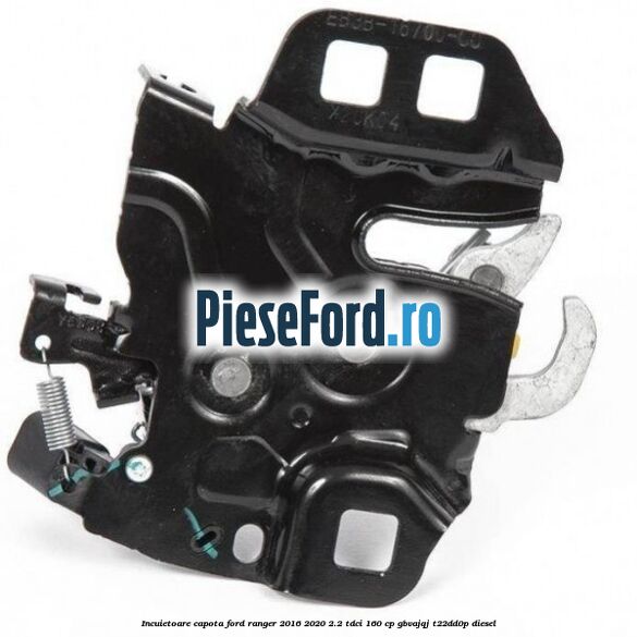 Incuietoare capota Ford Ranger 2016-2020 2.2 TDCi 160 cp Incuietoare capota Ford Ranger 2016-2020 2.2 TDCi 160 cp GBVAJQJ, T22DD0P diesel