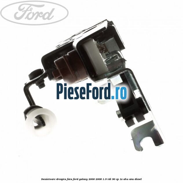 Incuietoare dreapta fata Ford Galaxy 2000-2006 1.9 TDI 90 cp 1Z, AHU, ANU diesel