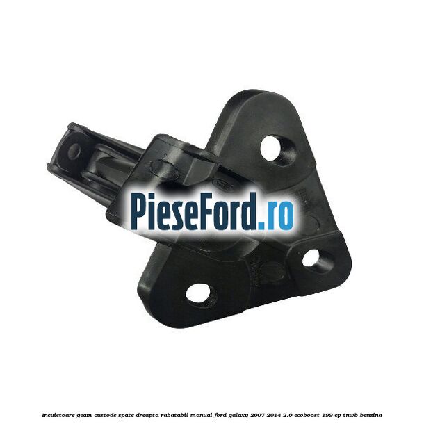 Incuietoare geam custode spate dreapta rabatabil manual Ford Galaxy 2007-2014 2.0 EcoBoost 199 cp TNWB benzina