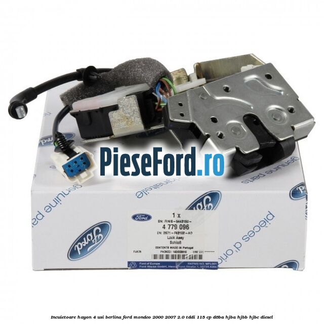 Incuietoare hayon 4 usi berlina Ford Mondeo 2000-2007 2.0 TDDI 115 cp D6BA, HJBA, HJBB, HJBC diesel