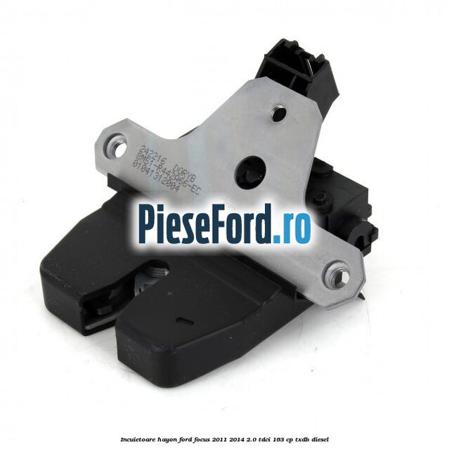 Incuietoare hayon Ford Focus 2011-2014 2.0 TDCi 163 cp TXDB diesel