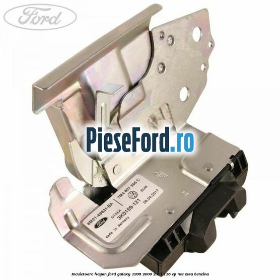 Incuietoare hayon Ford Galaxy 1995-2000 2.0 i 116 cp NSE, ZVSA benzina