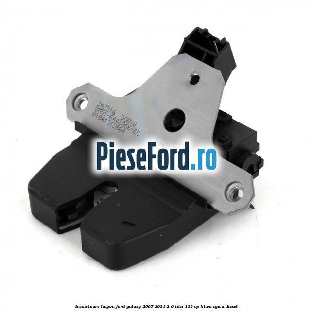 Incuietoare hayon Ford Galaxy 2007-2014 2.0 TDCi 115 cp KLWA, TYWA diesel