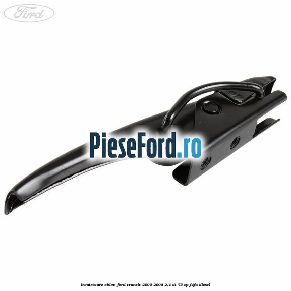Incuietoare oblon Ford Transit 2000-2006 2.4 DI 75 cp Incuietoare oblon Ford Transit 2000-2006 2.4 DI 75 cp F4FA diesel