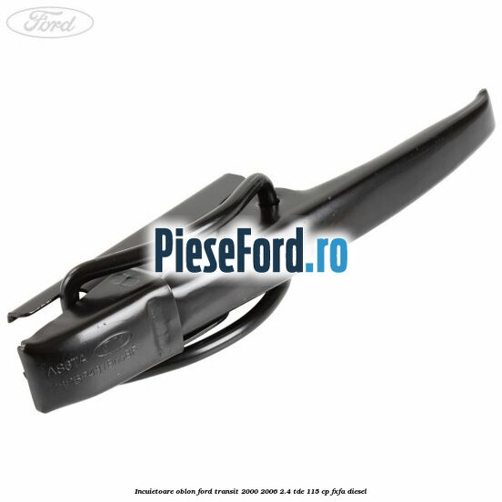 Incuietoare oblon Ford Transit 2000-2006 2.4 TDE 115 cp FXFA diesel