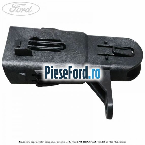 Incuietoare panou spatar scaun spate dreapta Ford S-Max 2015-2023 2.0 EcoBoost 240 cp Incuietoare panou spatar scaun spate dreapta Ford S-Max 2015-2023 2.0 EcoBoost 240 cp R9CD, R9CI benzina