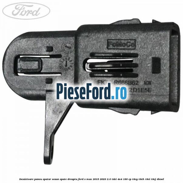 Incuietoare panou spatar scaun spate dreapta Ford S-Max 2015-2023 2.0 TDCi 4x4 180 cp Incuietoare panou spatar scaun spate dreapta Ford S-Max 2015-2023 2.0 TDCi 4x4 180 cp T8CG, T8CH, T8CI, T8CJ diesel