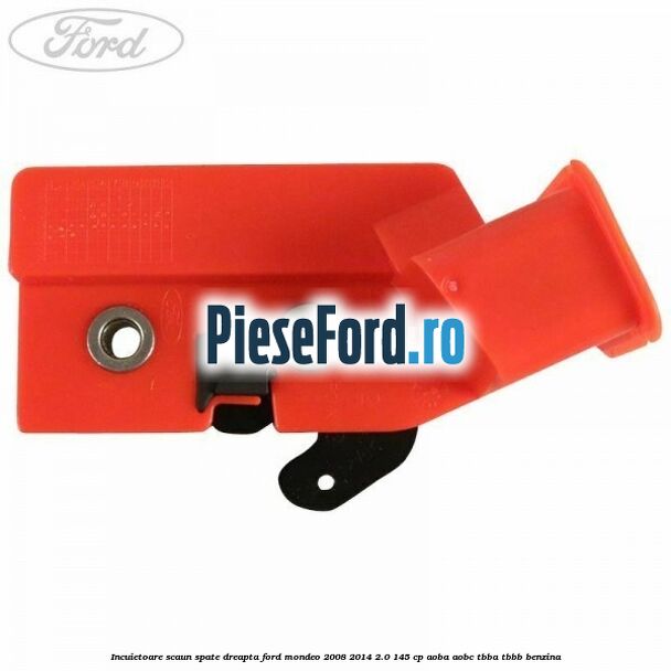 Incuietoare scaun spate dreapta Ford Mondeo 2008-2014 2.0 145 cp AOBA, AOBC, TBBA, TBBB benzina
