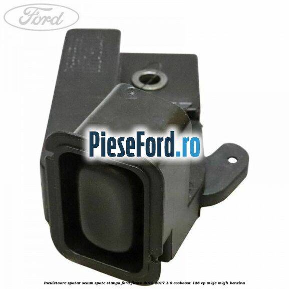 Incuietoare spatar scaun spate stanga Ford Fiesta 2013-2017 1.0 EcoBoost 125 cp Incuietoare spatar scaun spate stanga Ford Fiesta 2013-2017 1.0 EcoBoost 125 cp M1JE, M1JH benzina