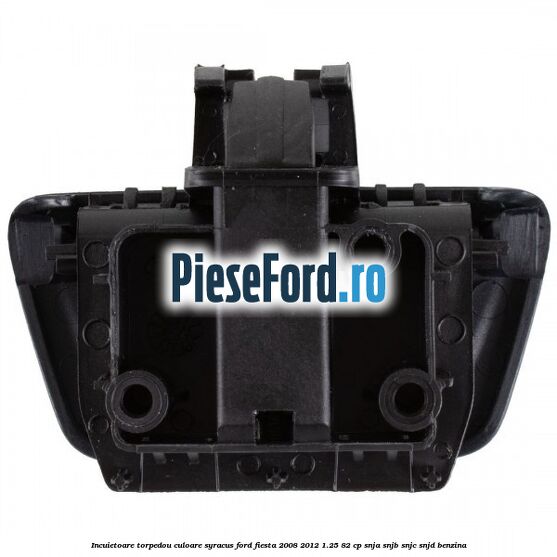 Incuietoare torpedou culoare syracus Ford Fiesta 2008-2012 1.25 82 cp SNJA, SNJB, SNJC, SNJD benzina