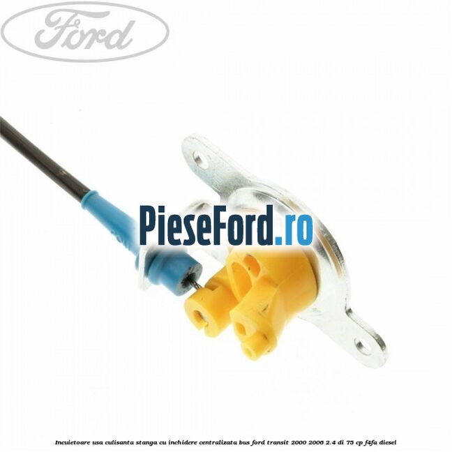 Incuietoare usa culisanta stanga cu inchidere centralizata BUS Ford Transit 2000-2006 2.4 DI 75 cp Incuietoare usa culisanta stanga cu inchidere centralizata BUS Ford Transit 2000-2006 2.4 DI 75 cp F4FA diesel