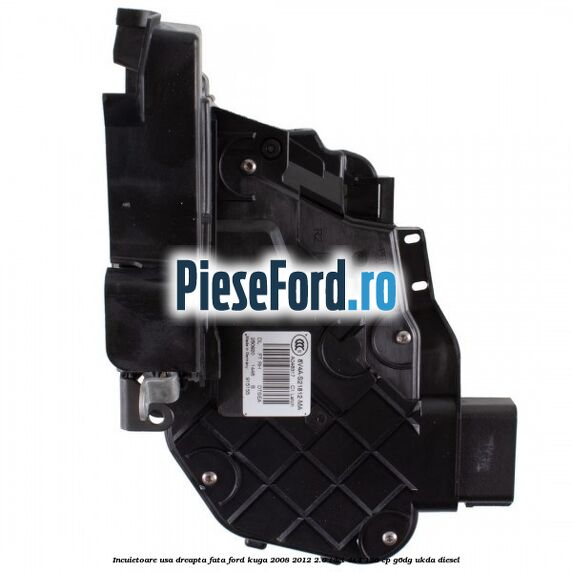 Incuietoare usa dreapta fata Ford Kuga 2008-2012 2.0 TDCi 4x4 136 cp G6DG, UKDA diesel