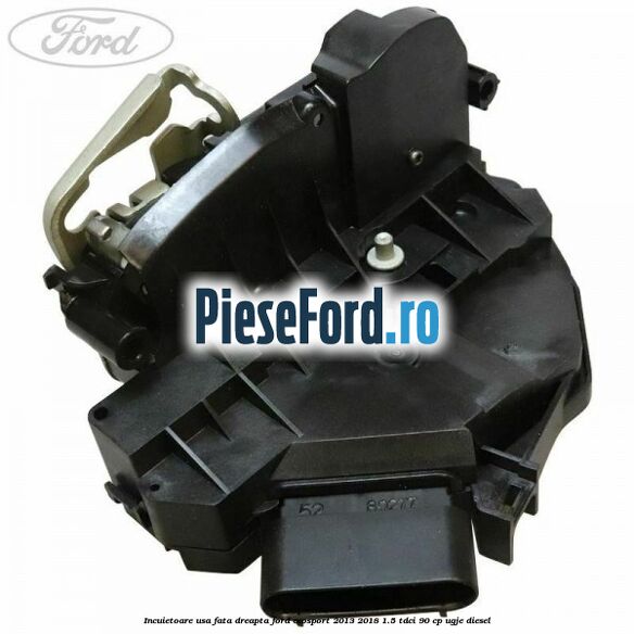 Incuietoare usa fata dreapta Ford EcoSport 2013-2018 1.5 TDCi 90 cp UGJE diesel