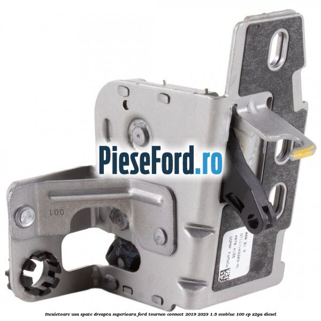 Incuietoare usa spate dreapta superioara Ford Tourneo Connect 2019-2023 1.5 EcoBlue 100 cp Z2GA diesel