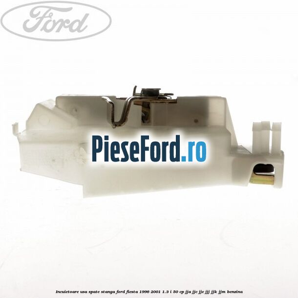 Incuietoare usa spate stanga Ford Fiesta 1996-2001 1.3 i 50 cp JJA, JJC, JJE, JJJ, JJK, JJM benzina