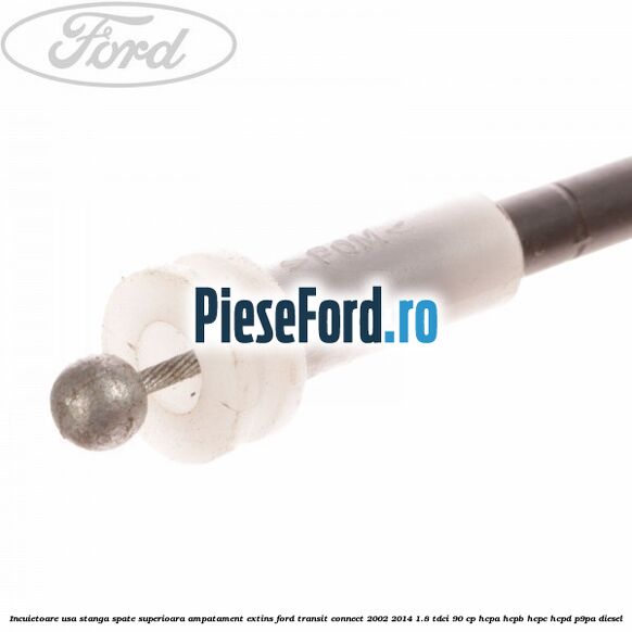 Incuietoare usa stanga spate superioara, ampatament extins Ford Transit Connect 2002-2014 1.8 TDCi 90 cp HCPA, HCPB, HCPC, HCPD, P9PA diesel