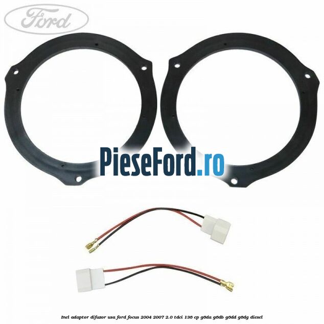 Inel adaptor difuzor usa Ford Focus 2004-2007 2.0 TDCi 136 cp G6DA, G6DB, G6DD, G6DG diesel