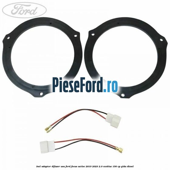 Inel adaptor difuzor usa Ford Focus Active 2019-2023 2.0 EcoBlue 150 cp YLDA diesel