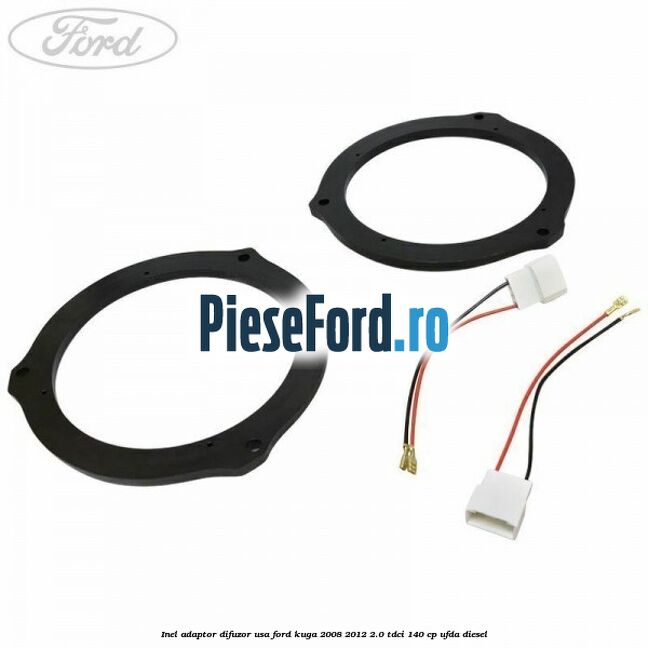 Inel adaptor difuzor usa Ford Kuga 2008-2012 2.0 TDCI 140 cp UFDA diesel