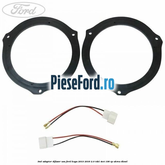 Inel adaptor difuzor usa Ford Kuga 2013-2016 2.0 TDCi 4x4 136 cp Inel adaptor difuzor usa Ford Kuga 2013-2016 2.0 TDCi 4x4 136 cp UKMA diesel