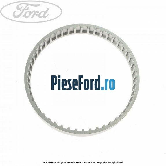 Inel cititor ABS Ford Transit 1991-1994 2.5 DI 70 cp 4BC, 4CC, 4FA diesel