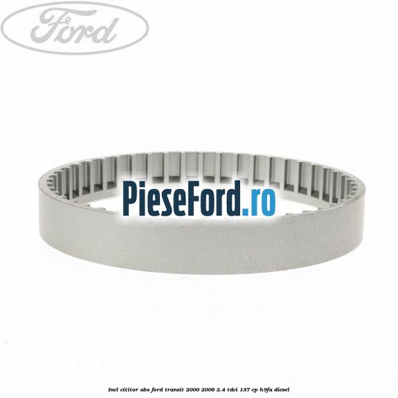 Inel cititor ABS Ford Transit 2000-2006 2.4 TDCi 137 cp H9FA diesel