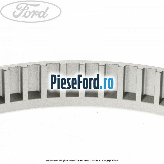 Inel cititor ABS Ford Transit 2000-2006 2.4 TDE 115 cp FXFA diesel