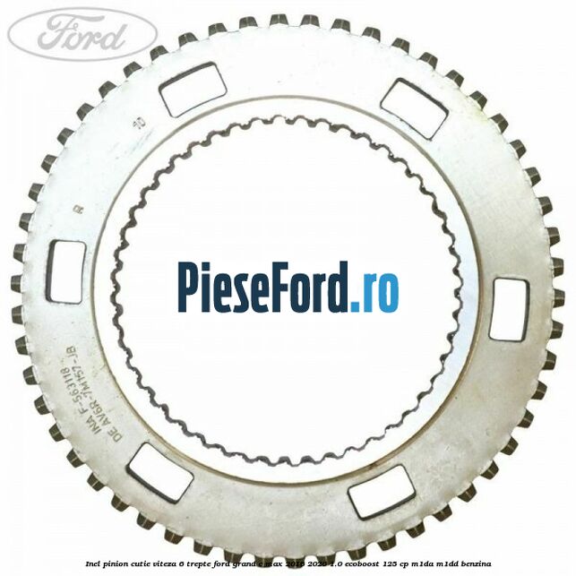 Inel pinion cutie viteza 6 trepte Ford Grand C-Max 2016-2020 1.0 EcoBoost 125 cp M1DA, M1DD benzina