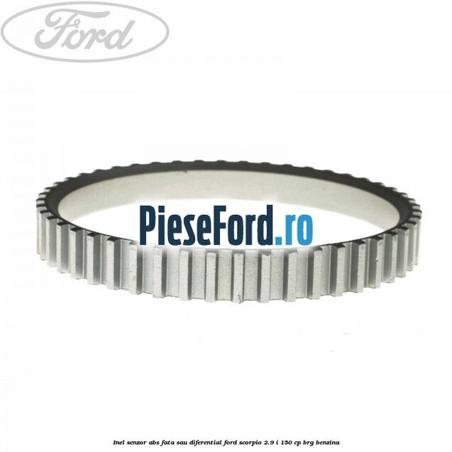 Inel senzor ABS fata sau diferential Ford Scorpio 2.9 i 150 cp BRG benzina