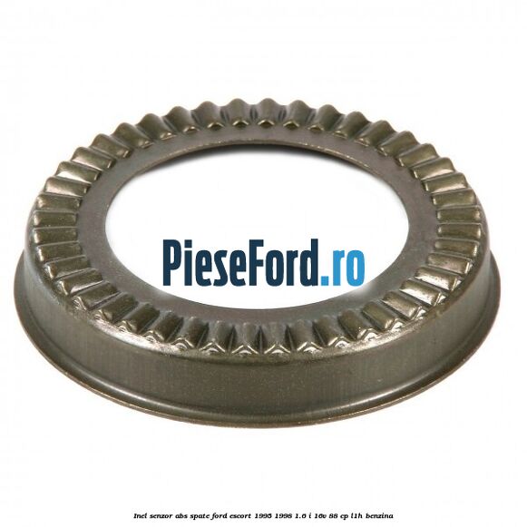 Inel senzor ABS spate Ford Escort 1995-1998 1.6 i 16V 88 cp L1H benzina