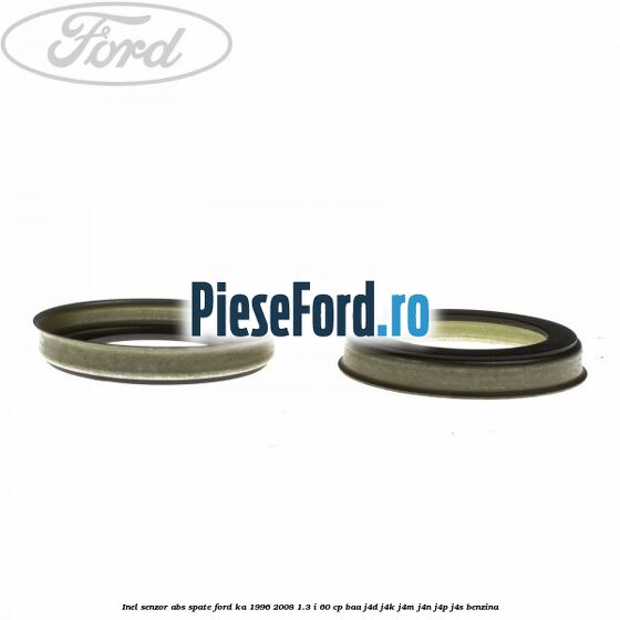 Inel senzor ABS spate Ford Ka 1996-2008 1.3 i 60 cp BAA, J4D, J4K, J4M, J4N, J4P, J4S benzina