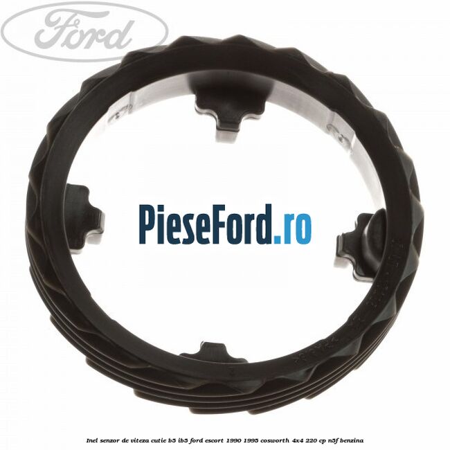 Inel senzor de viteza cutie B5/IB5 Ford Escort 1990-1995 Cosworth 4x4 220 cp N5F benzina