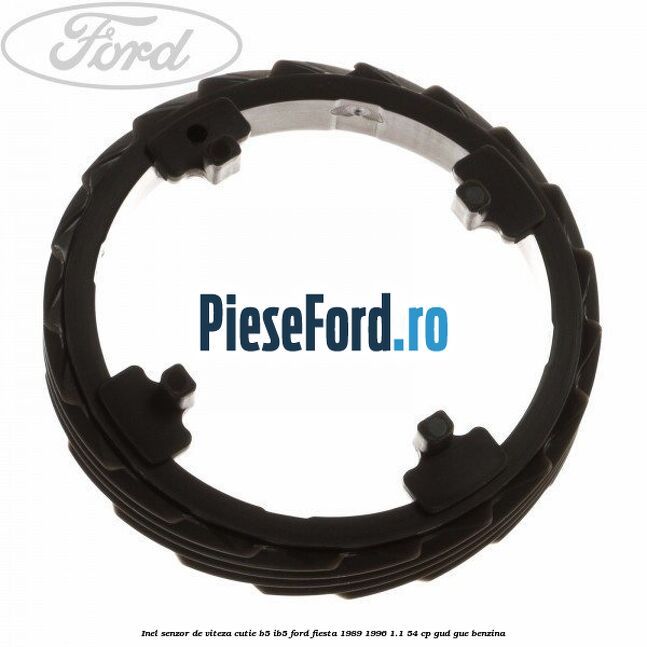 Inel senzor de viteza cutie B5/IB5 Ford Fiesta 1989-1996 1.1 54 cp GUD, GUE benzina