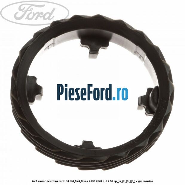 Inel senzor de viteza cutie B5/IB5 Ford Fiesta 1996-2001 1.3 i 50 cp JJA, JJC, JJE, JJJ, JJK, JJM benzina