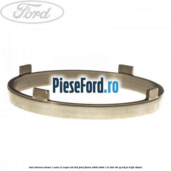 Inel sincron viteza 1 cutie 5 trepte B5/IB5 Ford Fiesta 2005-2008 1.6 TDCi 90 cp HHJA, HHJB diesel
