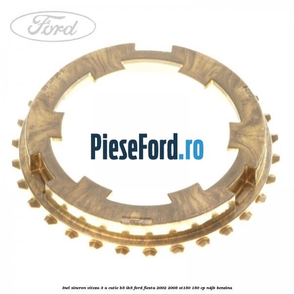 Inel sincron viteza 3 a cutie B5/IB5 Ford Fiesta 2002-2005 ST150 150 cp N4JB benzina