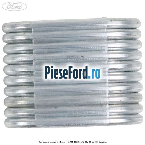 Inel spatar scaun Ford Escort 1995-1998 1.6 i 16V 88 cp Inel spatar scaun Ford Escort 1995-1998 1.6 i 16V 88 cp L1H benzina