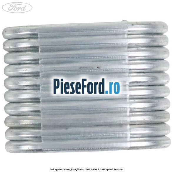 Inel spatar scaun Ford Fiesta 1989-1996 1.6 88 cp LUH benzina