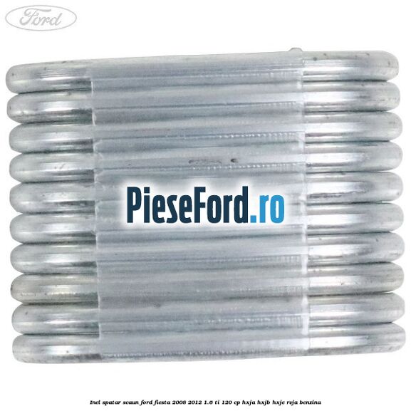 Inel spatar scaun Ford Fiesta 2008-2012 1.6 Ti 120 cp HXJA, HXJB, HXJE, RVJA benzina