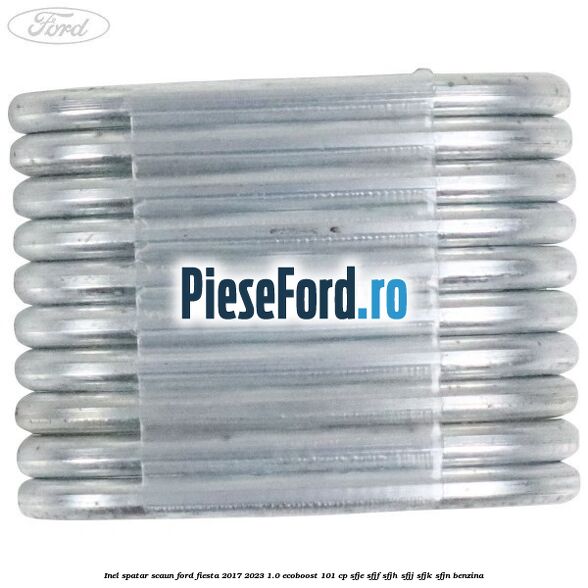 Inel spatar scaun Ford Fiesta 2017-2023 1.0 EcoBoost 101 cp SFJE, SFJF, SFJH, SFJJ, SFJK, SFJN benzina