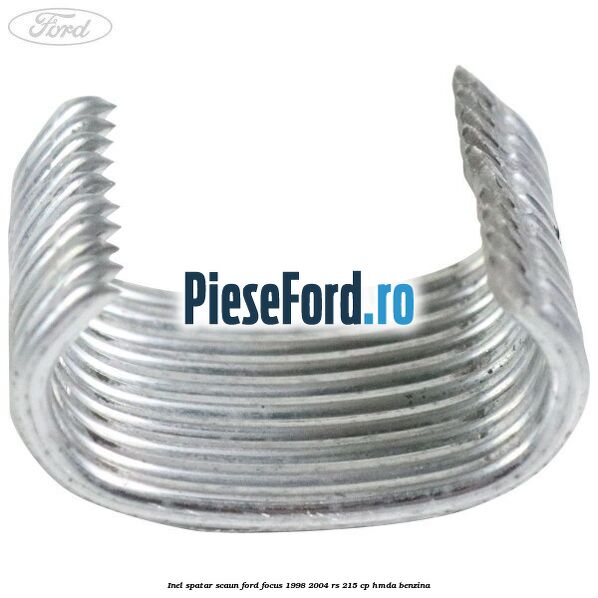 Inel spatar scaun Ford Focus 1998-2004 RS 215 cp Inel spatar scaun Ford Focus 1998-2004 RS 215 cp HMDA benzina