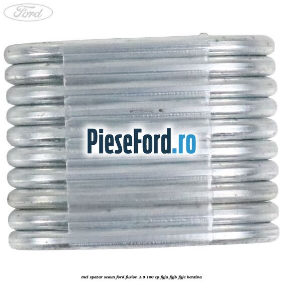 Inel spatar scaun Ford Fusion 1.6 100 cp Inel spatar scaun Ford Fusion 1.6 100 cp FYJA, FYJB, FYJC benzina