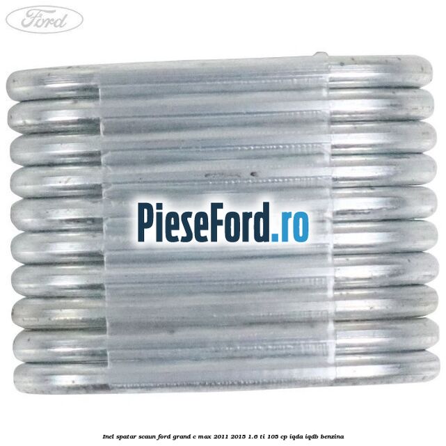 Inel spatar scaun Ford Grand C-Max 2011-2015 1.6 Ti 105 cp IQDA, IQDB benzina