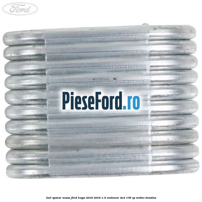 Inel spatar scaun Ford Kuga 2016-2018 1.5 EcoBoost 4x4 176 cp M9ME benzina