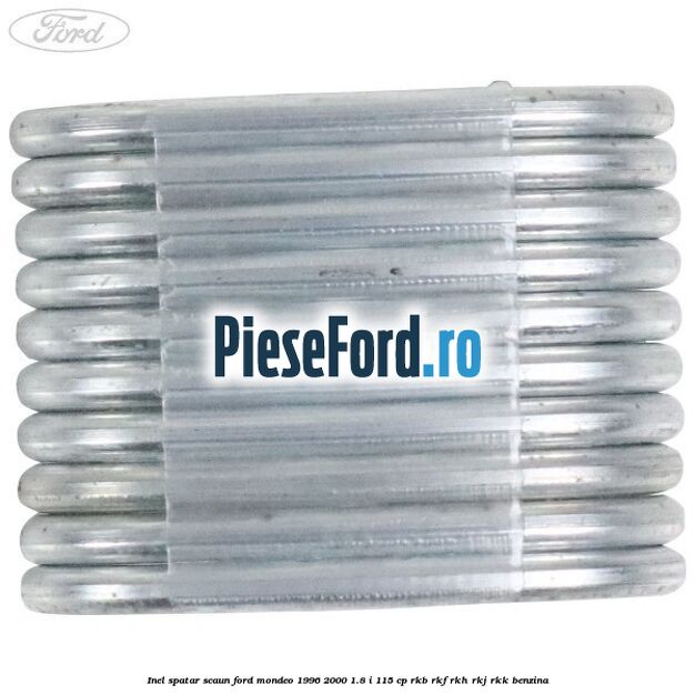Inel spatar scaun Ford Mondeo 1996-2000 1.8 i 115 cp Inel spatar scaun Ford Mondeo 1996-2000 1.8 i 115 cp RKB, RKF, RKH, RKJ, RKK benzina