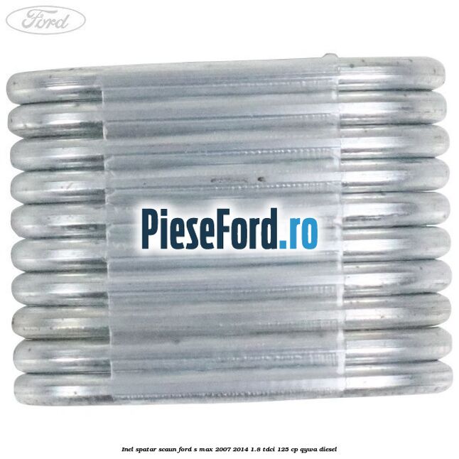 Inel spatar scaun Ford S-Max 2007-2014 1.8 TDCi 125 cp QYWA diesel