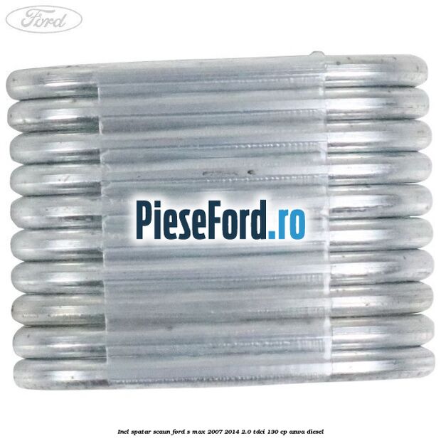 Inel spatar scaun Ford S-Max 2007-2014 2.0 TDCi 130 cp Inel spatar scaun Ford S-Max 2007-2014 2.0 TDCi 130 cp AZWA diesel